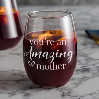 You're an Amazing Mother Wine Glass, wine glass engraved by Naked Wood Works