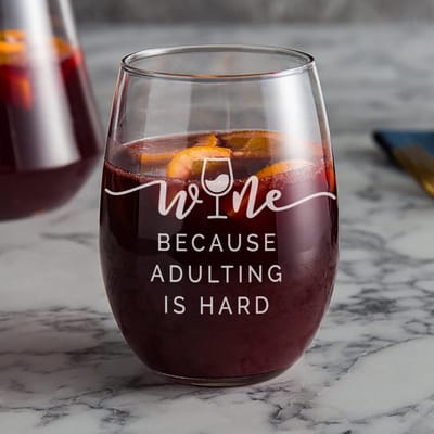 Wine, Because Adulting Is Hard Glass, wine glass engraved by Naked Wood Works